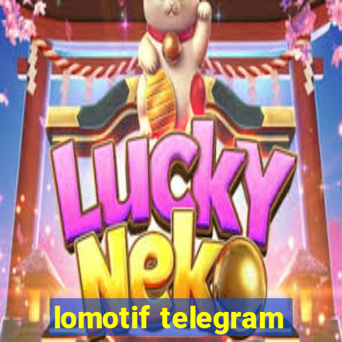 lomotif telegram